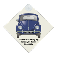 VW Beetle Type 114B 1953-55 Car Window Hanging Sign